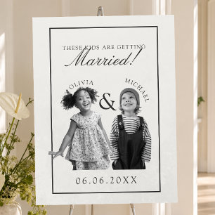 These Kids Are Getting Married Black & White Photo Foam Board