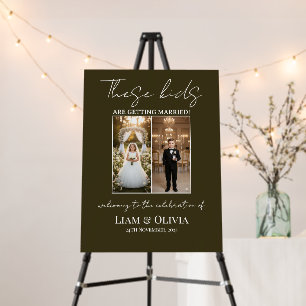 These Kids Are Getting Married Photo Welcome Sign- Foam Board