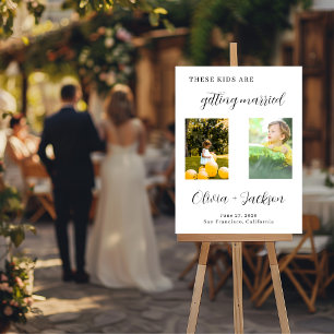 These Kids are Getting Married Rehearsal Dinner  Foam Board