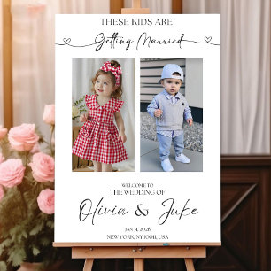 These Kids are Getting Married Rehearsal Sign