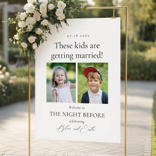 These Kids Are Getting Married Rehearsal Sign Phot