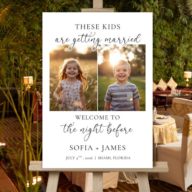 These Kids Are Getting Married Sign: Night Before  Foam Board (Creator Uploaded)