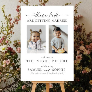These Kids Are Getting Married Sign: Rehearsal Din Foam Board