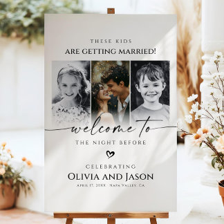 These Kids Are Getting Married Sign The Night Befo