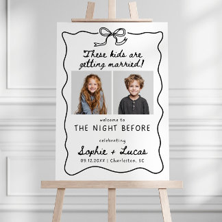 These Kids Are Getting Married Sign, The Night  Foam Board