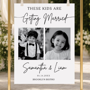 These Kids Are Getting Married, Wedding Sign