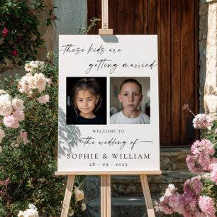 These Kids Are Getting Married Welcome Sign Custom