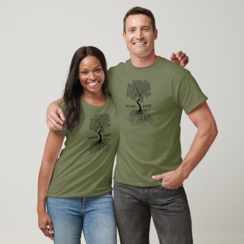 These Roots Run Deep Heritage T_Shirt