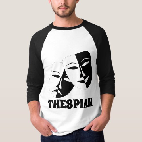 THESPIAN ACTOR T_Shirts
