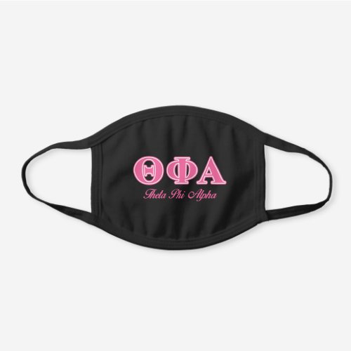 Theta Phi Alpha Pink Letters Black Cotton Face Mask