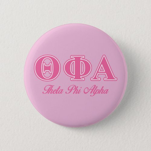 Theta Phi Alpha Pink Letters Button