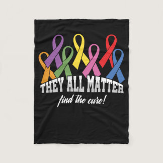 They All Matter Cancer Awareness Ribbon Gift Fleece Blanket