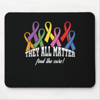 They All Matter Cancer Awareness Ribbon Gift Mouse Pad