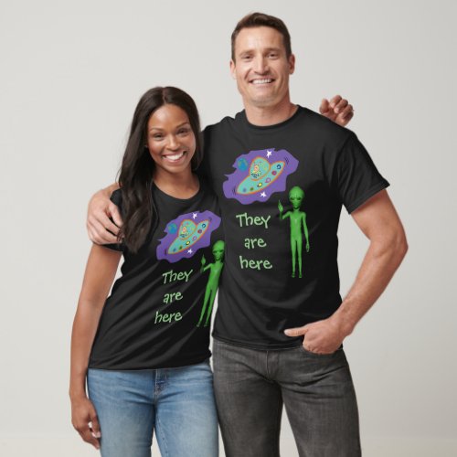 They Are Here  Unisex Shirt