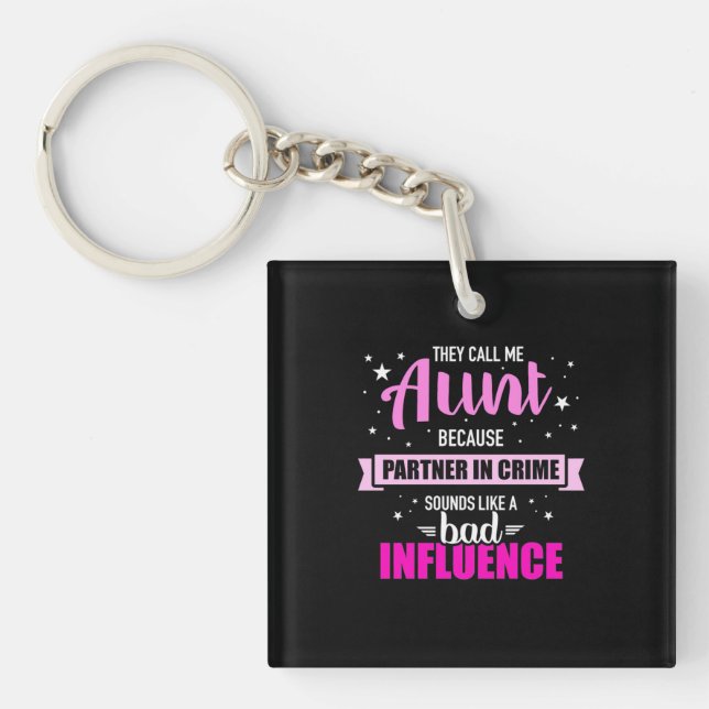 They Call Me Aunt Keychain (Front)