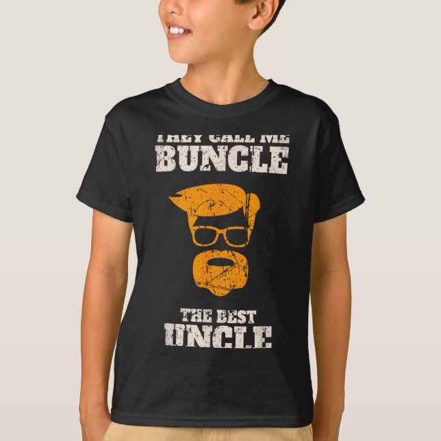 They Call Me Buncle The Uncle Shirt  (Front)