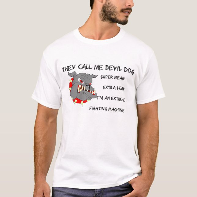 They Call Me Devil Dog T-Shirt (Front)