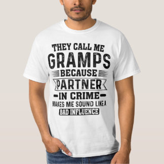 They Call Me Gramps Partner In Crime Fathers Day T-Shirt