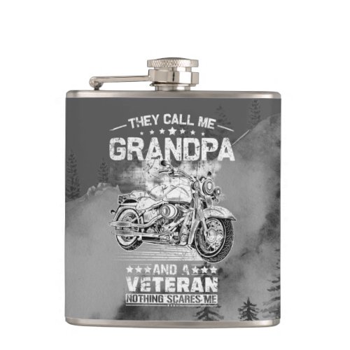 They Call Me Grandpa And A Veteran Nothing Scares  Flask