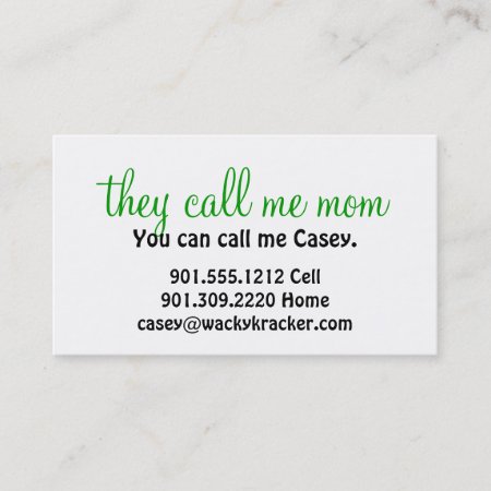 They Call Me Mom Business Cards