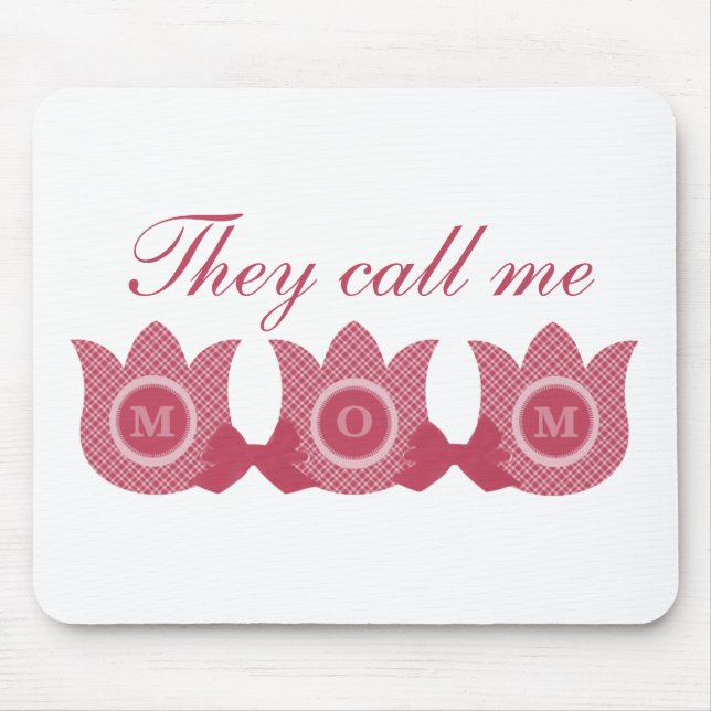 They Call Me Mom Plaid Tulips Mousepad (Pink) (Front)