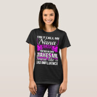 They Call Me Nana Partner In Crime Funny Tshirt