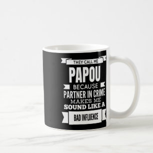 They Call Me Papou Greece Greek Grandpa  Coffee Mug