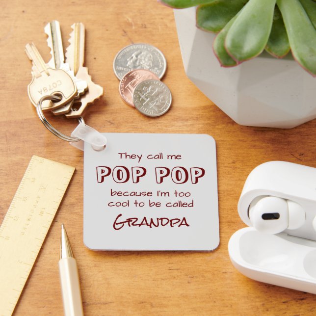 They Call Me Pop Pop Keychain (Desk)