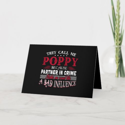They Call Me Poppy Because Partner In Crime Makes Card