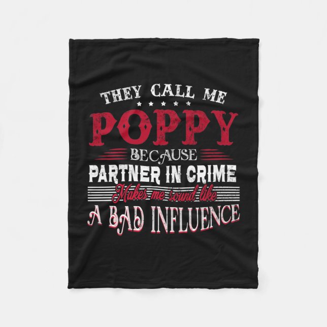 They Call Me Poppy Father Day Gift Fleece Blanket (Front)