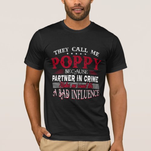They Call Me Poppy Father Day Gift T_Shirt