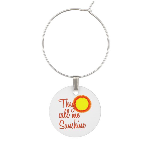 They call me Sunshine Wine Charm (Fourth Charm)