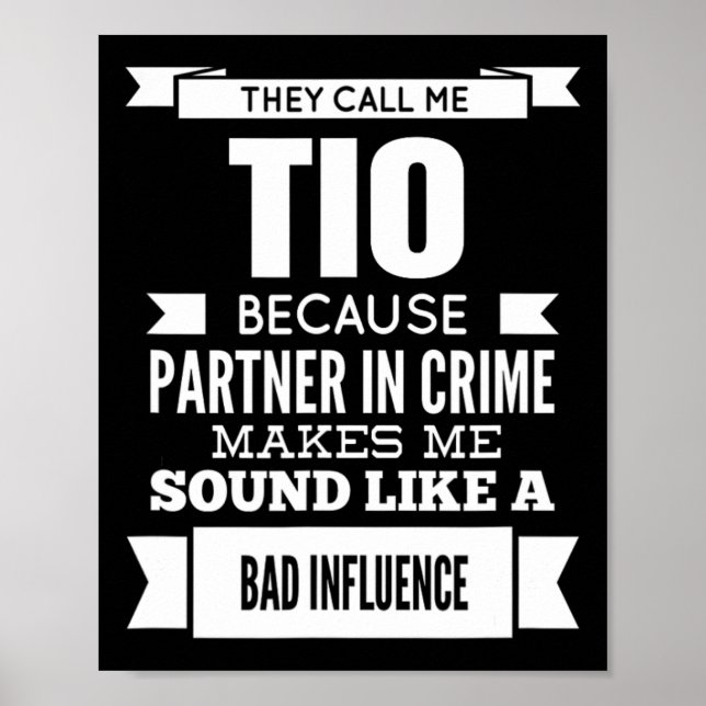 They Call Me Tio Mexican Spanish Uncle  Poster (Front)