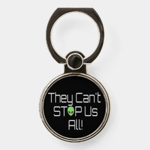They can't stop us all phone ring stand