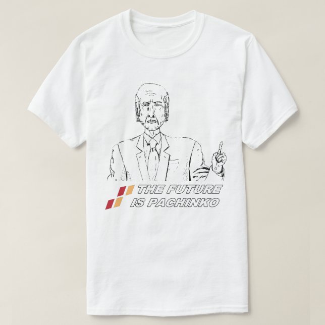 'They' Chose Pachinko T-Shirt (Design Front)