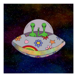 They Come in Peace UFO Poster