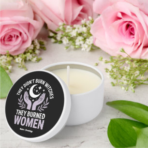 They Didn't Burn Witches They Burned Women Witchy Mini Candle Favors