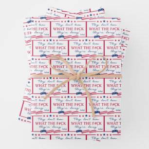 They Don't Know What They're Doing Funny Quote Wrapping Paper Sheets