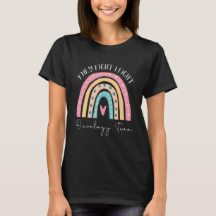 They Fight I Fight Oncology Team Oncologist Oncolo T-Shirt
