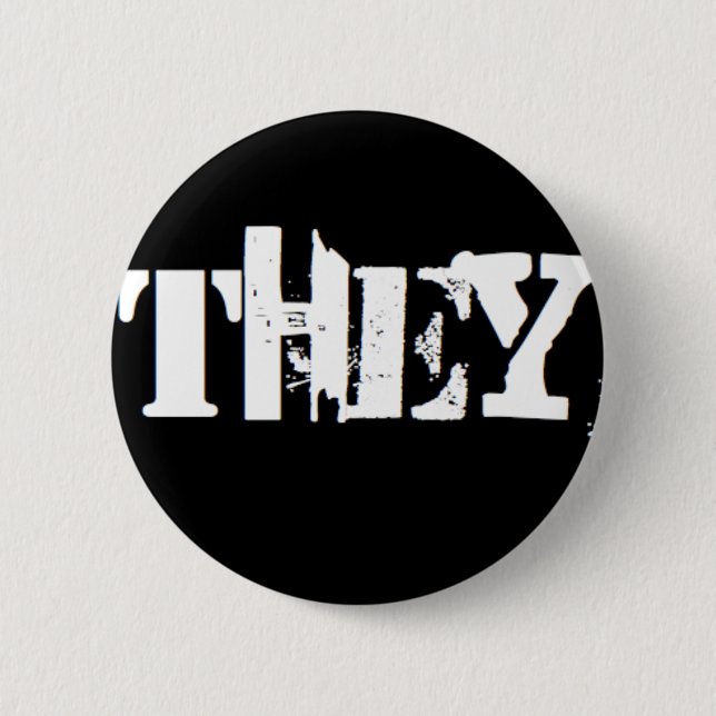 "They" is my pronoun Button (Front)