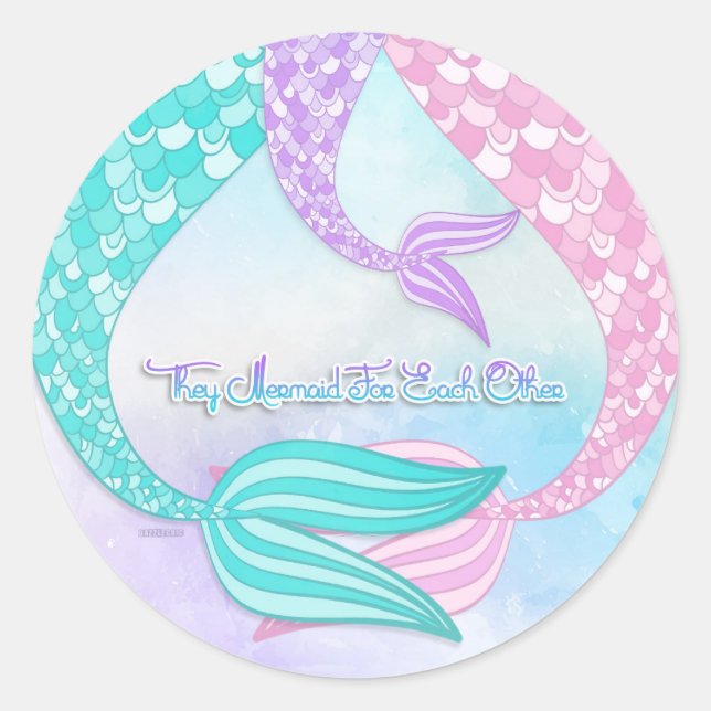 They Mermaid For Each Other Sticker (Front)