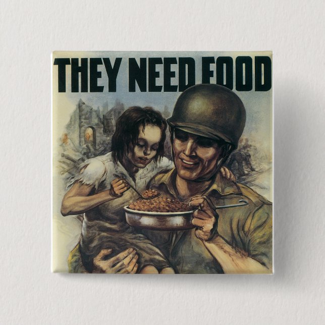 They Need Food ~ Plant More Beans Pinback Button (Front)