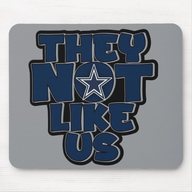 They not like us *cowboys* mouse pad (Front)