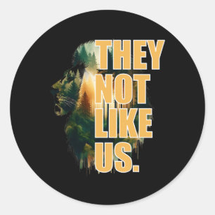 They Not Like Us Touchdown American Football Game Classic Round Sticker