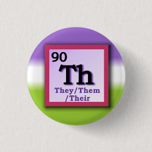 They -Periodic Table personal gender pronoun pin