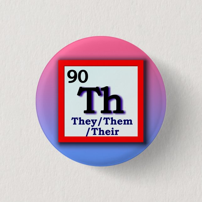 They -Periodic Table personal gender pronoun pin (Front)