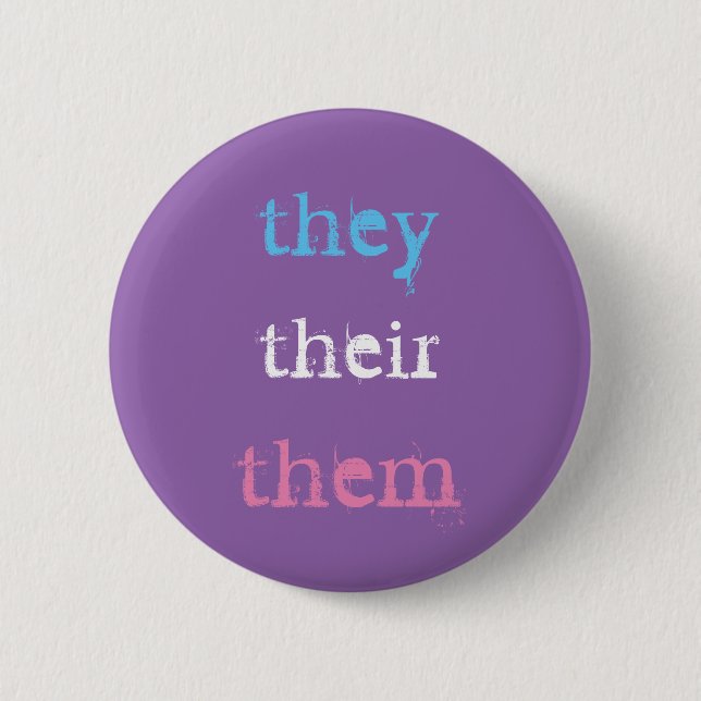 they (preferred pronoun) button (Front)