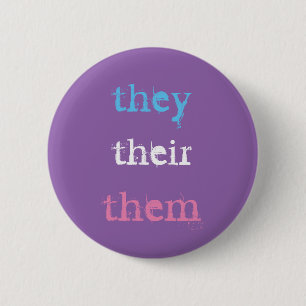 they (preferred pronoun) button