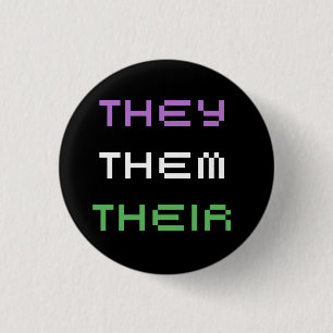 they pronouns pinback button