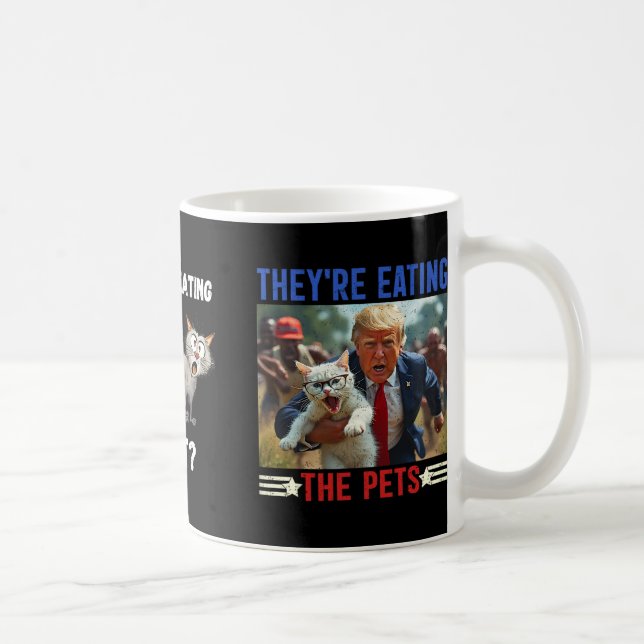 They’re Eating The Dogs They’re Eating The Cats  Coffee Mug (Right)